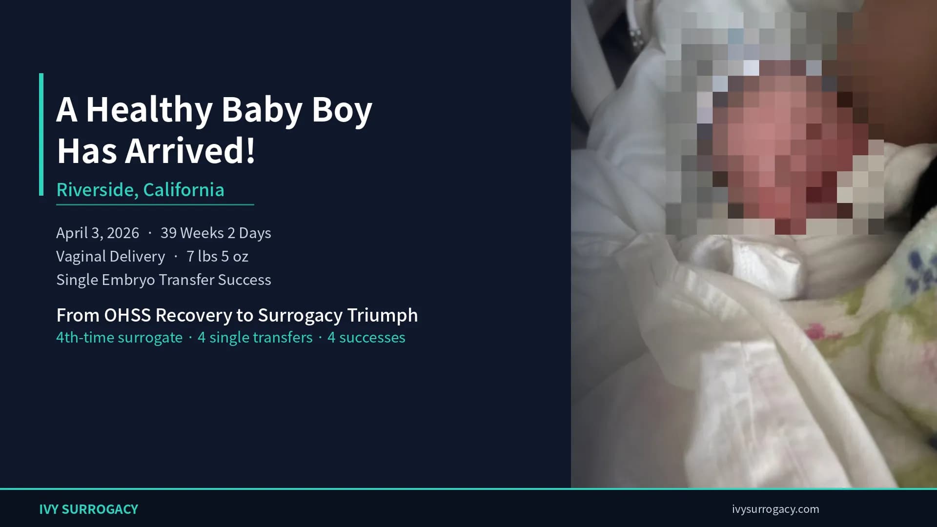 Baby boy born in Riverside, California through gestational surrogacy — a successful single embryo transfer after the intended mother's recovery from severe OHSS, carried by an experienced fourth-time surrogate | Ivy Surrogacy