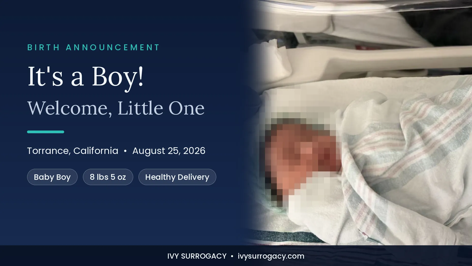 Newborn baby boy born via gestational surrogacy in Torrance, California on August 25, 2026, swaddled in a hospital bassinet wearing a knitted teal hat, face obscured for privacy
